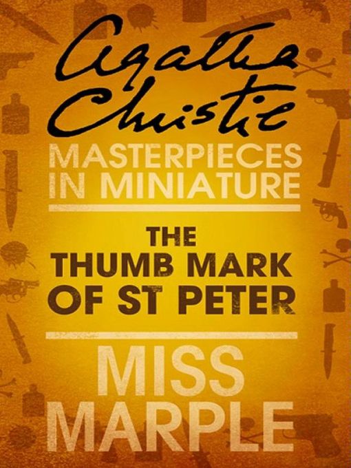 Title details for The Thumb Mark of St Peter by Agatha Christie - Available